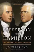 KNYGA John Ferling Jefferson and Hamilton