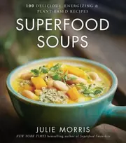 KNYGA Julie Morris Superfood Soups