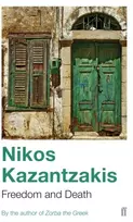 KNYGA Nikos Kazantzakis Freedom and Death