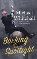 KNYGA Michael Whitehall Backing into the Spotlight