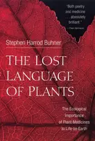KNYGA Stephen Harrod Buhner Lost Language of Plants