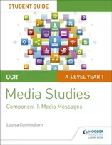 KNYGA Victoria Allen OCR A Level Media Studies Student Guide 1: Media Messages