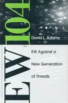 KNYGA David Adamy EW 104: Electronic Warfare Against a New Generation of Threats
