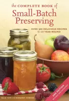 KNYGA Ellie Topp Complete Book of Small-Batch Preserving