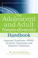 KNYGA Sarah Hendrickx Adolescent and Adult Neuro-diversity Handbook