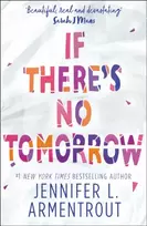 KNYGA Jennifer L Armentrout If There's No Tomorrow