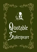 KNYGA Max Morris Quotable Shakespeare