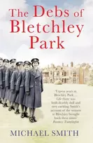 KNYGA Michael Smith The Debs of Bletchley Park