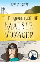 KNYGA Lucy Skye Adventure of Maisie Voyager