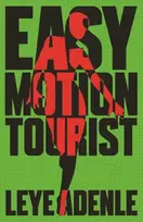 KNYGA Leye Adenle Easy Motion Tourist