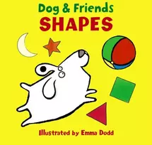 KNYGA Emma Dodd Dog & Friends: Shapes
