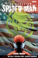 KNYGA Dan Slott Superior Spider-Man Vol.6: Goblin Nation