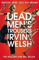 KNYGA Irvine Welsh Dead Men's Trousers