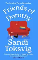 KNYGA Bookshop Toksvig Sandi Friends of Dorothy: The funny and brilliant new novel from the star of QI - an instant Sunday Times bestseller