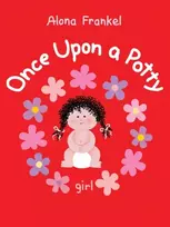KNYGA Alona Frankel Once Upon a Potty -- Girl