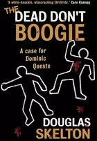 KNYGA Douglas Skelton Dead Don't Boogie