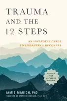 KNYGA Jamie Marich Trauma and the 12 Steps