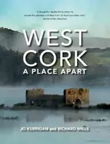 KNYGA Jo Kerrigan West Cork: A Place Apart
