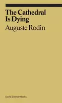 KNYGA Auguste Rodin Cathedral is Dying