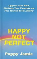 KNYGA Poppy Jamie Happy Not Perfect