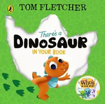 KNYGA Tom Fletcher There's a Dinosaur in Your Book