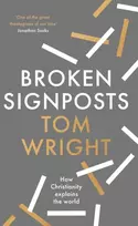 KNYGA N T Wright Broken Signposts