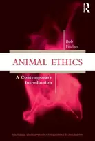 KNYGA Bob Fischer Animal Ethics