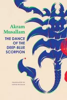 KNYGA Akram Musallam Dance of the Deep-Mėlyna Scorpion