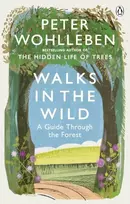 KNYGA Peter Wohlleben Walks in the Wild