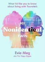 KNYGA Evie Meg-- Evie Meg-- This Trippy Hippie My Nonidentical Twin