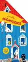 KNYGA Tove Jansson In the Moominhouse, A Lift-the-Flap Moomin Story