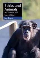KNYGA Lori Gruen Ethics and Animals
