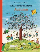 KNYGA Rotraut Susanne Berner Berner Rotraut Susanne All Around Bustletown: Autumn