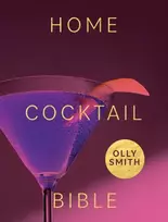 KNYGA Olly Smith Home Cocktail Bible