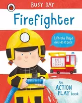 KNYGA Dan Green Busy Day: Firefighter, An action play book