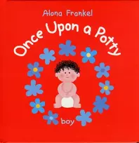 KNYGA Alona Frankel Once Upon a Potty -- Boy