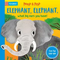 KNYGA Campbell Books Elephant, Elephant, What Big Ears You Have!