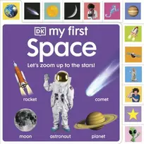 KNYGA Dk Publishing My First Space: Let’s Zoom Up to the Stars!