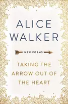 KNYGA Alice Walker Taking the Arrow out of the Heart