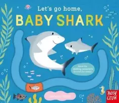 KNYGA Carolina Buzio Let's Go Home, Baby Shark