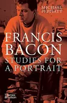 KNYGA Michael Peppiatt Francis Bacon: Studies for a Portrait