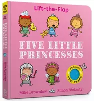 KNYGA Michael Brownlow Five Little Princesses, Lift-the-Flap
