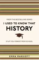 KNYGA Emma Marriott I Used to Know That: History