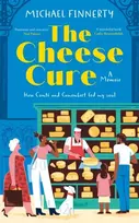 KNYGA Michael Finnerty Cheese Cure, How Comte and Camembert Fed My Soul
