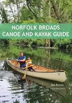 KNYGA Steve Maloney Norfolk Broads Canoe and Kayak Guide