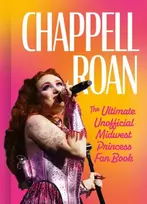 KNYGA Natty Kasambala Chappell Roan, The Ultimate Unofficial Midwest Princess Fan Book