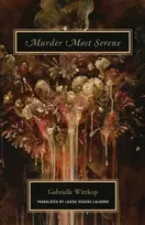 KNYGA Gabrielle Wittkop Murder Most Serene