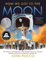 KNYGA John Rocco How We Got to the Moon