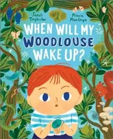 KNYGA Sarah Tagholm When Will My Woodlouse Wake Up?