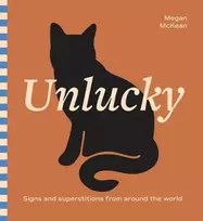 KNYGA Megan Mckean Unlucky, Signs and Superstitions From Around The World